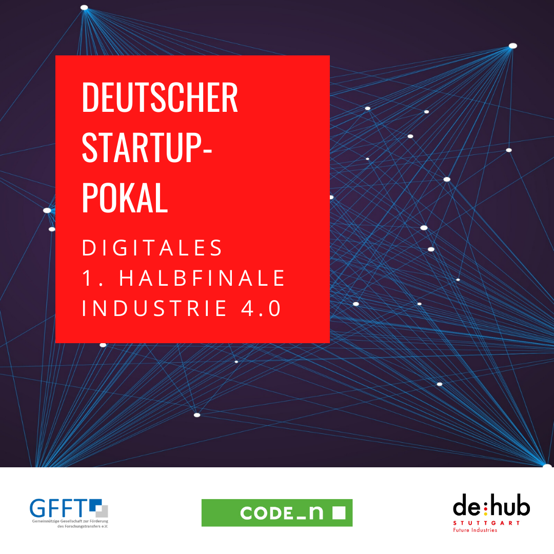 Deutscher Startup-Pokal, CODE_n, Startup, Innovation, Industrie 4.0